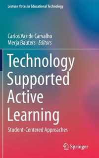 Technology Supported Active Learning