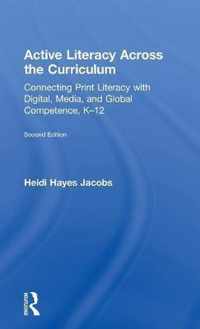 Active Literacy Across the Curriculum