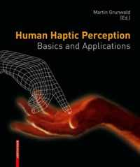 Human Haptic Perception: Basics and Applications