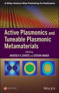 Active Plasmonics and Tuneable Plasmonic Metamaterials