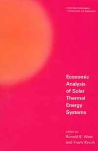 Economic Analysis of Solar Thermal Energy Systems