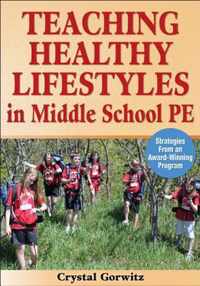 Teaching Healthy Lifestyles in Middle School PE