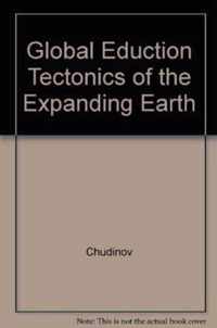 Global Eduction Tectonics of the Expanding Earth