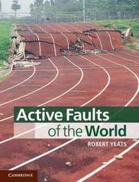 Active Faults of the World