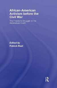 African-American Activism before the Civil War