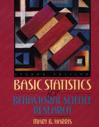 Basic Statistics for Behavioral Science Research