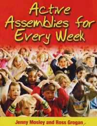 Active Assemblies for Every Week