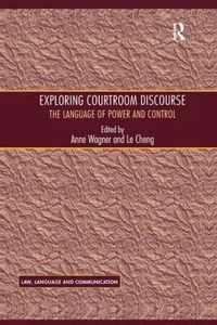 Exploring Courtroom Discourse