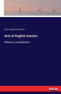 Acts of English martyrs