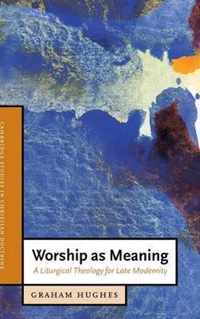 Worship as Meaning