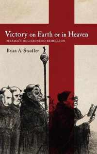 Victory on Earth or in Heaven