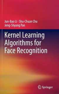 Kernel Learning Algorithms for Face Recognition