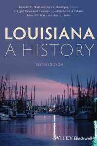Louisiana A History 6th Ed
