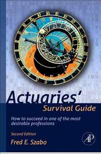 Actuaries' Survival Guide