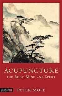 Acupuncture For Body Mind & Spirit