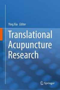 Translational Acupuncture Research