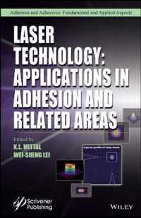 Laser Technology Applications Adhesion