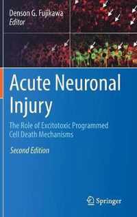 Acute Neuronal Injury