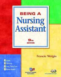 Being A Nursing Assistant