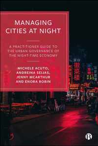 Managing Cities at Night