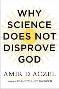 Why Science Does Not Disprove God