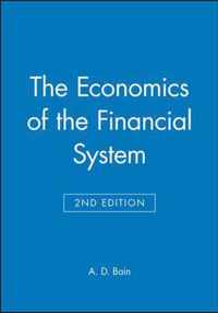 The Economics Of The Financial System