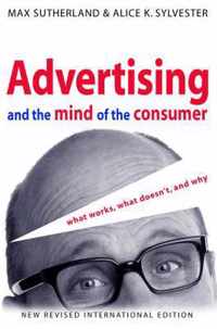 Advertising and the Mind of the Consumer