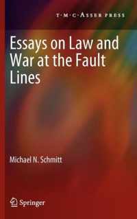 Essays on Law and War at the Fault Lines