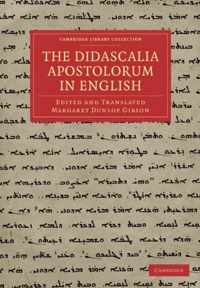 The Didascalia Apostolorum in English