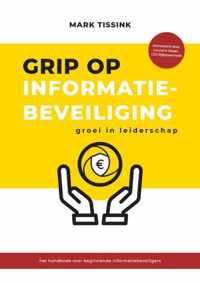 Grip op informatiebeveiliging