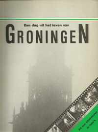 Dag uit het leven van groningen