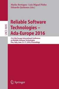 Reliable Software Technologies - Ada Europe 2016