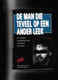 De man die teveel op een ander leek en andere opzienbarende misdrijven