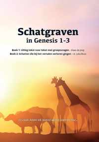 Schatgraven in Genesis 1-3