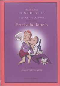 Confidenties aan een ezelsoor 3 Erotische fabels