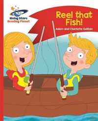 Reading Planet - Reel that Fish! - Red B