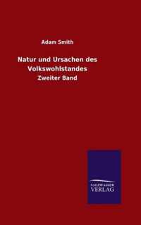 Natur und Ursachen des Volkswohlstandes