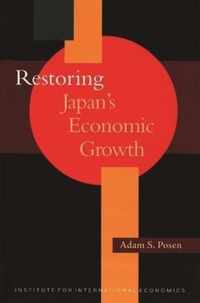 Restoring Japan`s Economic Growth