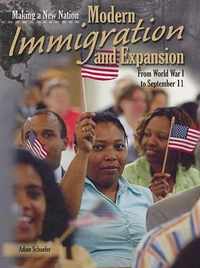 Modern Immigration and Expansion