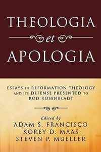 Theologia et Apologia