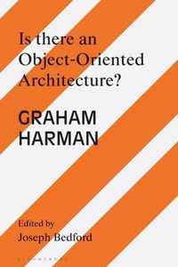 Is there an Object Oriented Architecture?