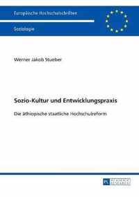 Sozio-Kultur Und Entwicklungspraxis