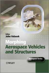 Morphing Aerospace Vehicles and Structures