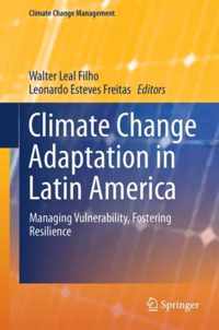 Climate Change Adaptation in Latin America