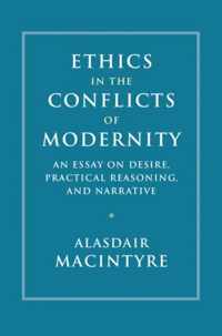 Ethics in the Conflicts of Modernity