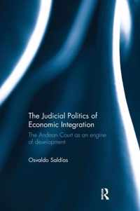 The Judicial Politics of Economic Integration