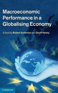 Macroeconomic Performance in a Globalising Economy