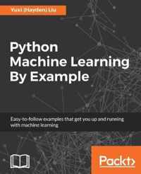 Python Machine Learning By Example