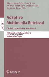 Adaptive Multimedia Retrieval Context Exploration and Fusion