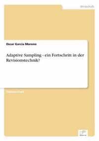 Adaptive Sampling - ein Fortschritt in der Revisionstechnik?